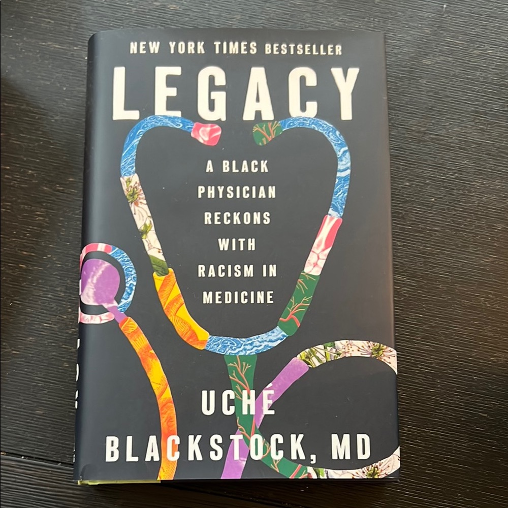 Legacy by Uche Blackstock, MD - Hardcover Book